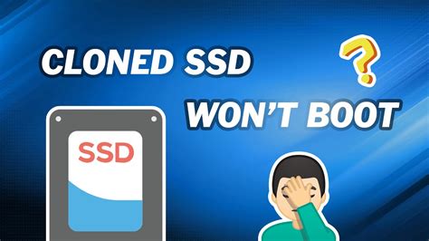 cloned ssd not booting|cannot boot from cloned disk.